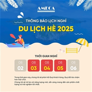 THÔNG BÁO KỲ NGHỈ DU LỊCH HÈ 2025