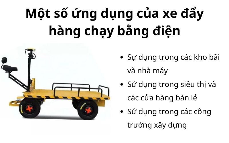 Một số ứng dụng của xe đẩy hàng chạy bằng điện